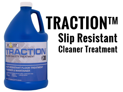 TRACTION Slip Resistant Cleaner Treatment